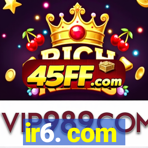 ir6. com